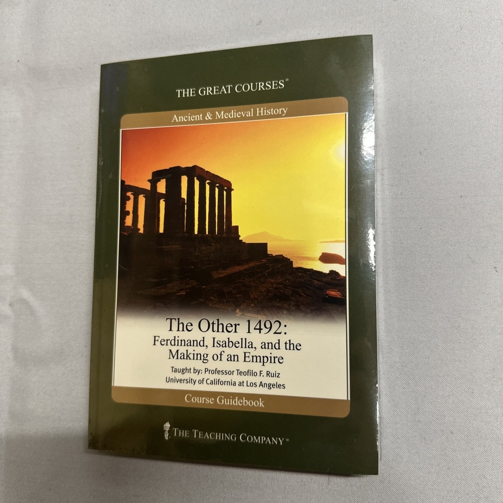 The Great Courses The Other 1492 : Ferdinand, Isabella & The Making Of An Empire